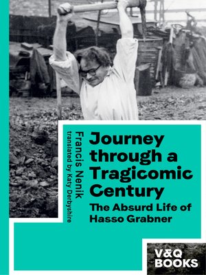 cover image of Journey through a Tragicomic Century